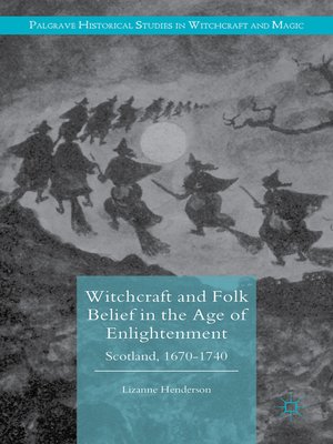 cover image of Witchcraft and Folk Belief in the Age of Enlightenment
